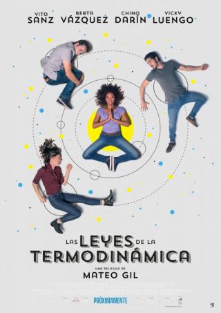 Cartel de la película "Las Leyes de la termodinámica" (2018) de Mateo Gil. Crédito: Sony Pictures